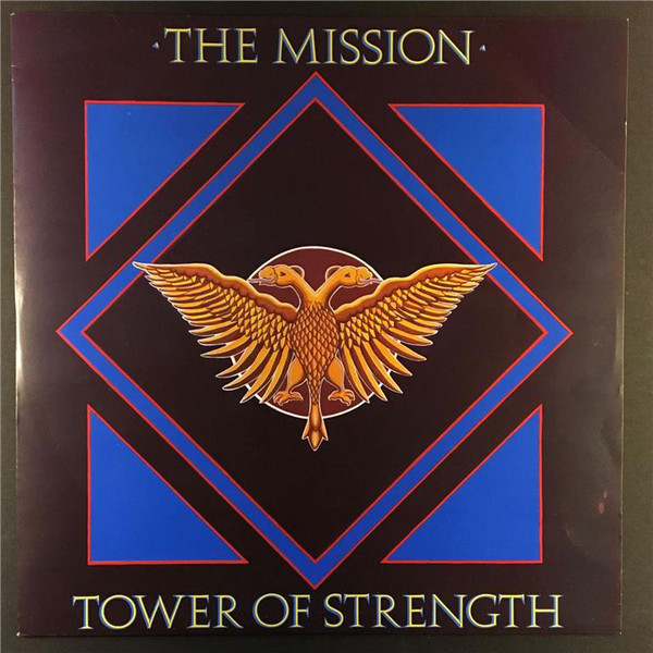 Trackback Thursday: Tower of Strength by The&nbsp;Mission