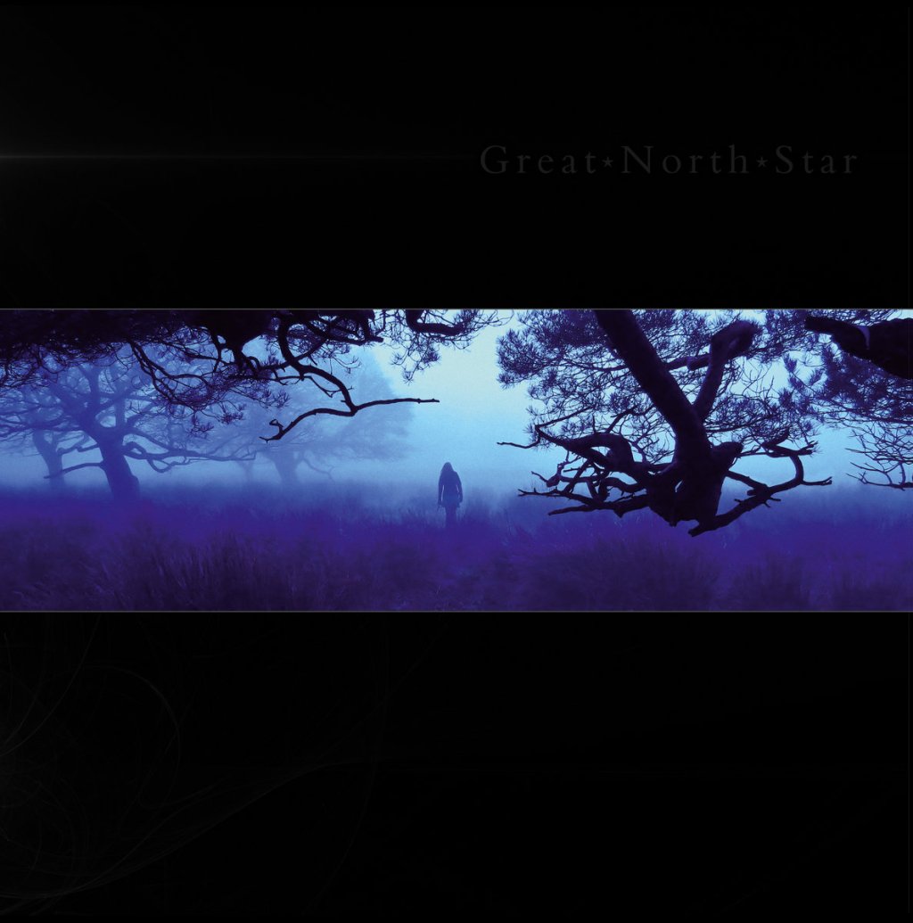 Album Appreciation: Great North Star by Great North&nbsp;Star